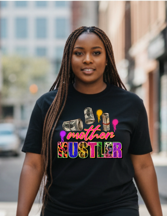 Mother hustler
