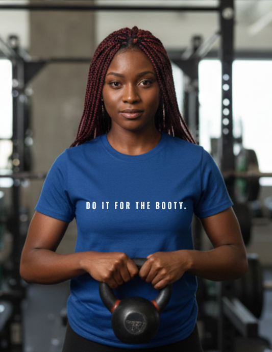 Do It For The Booty
