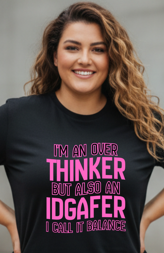 Overthinker...