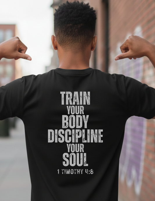 Train Your Body...